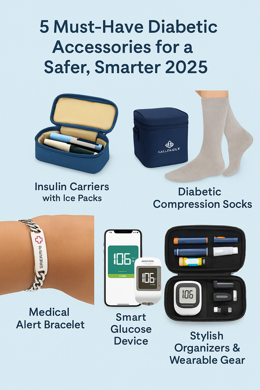 5 Must-Have Diabetic Accessories for a Safer, Smarter 2025
